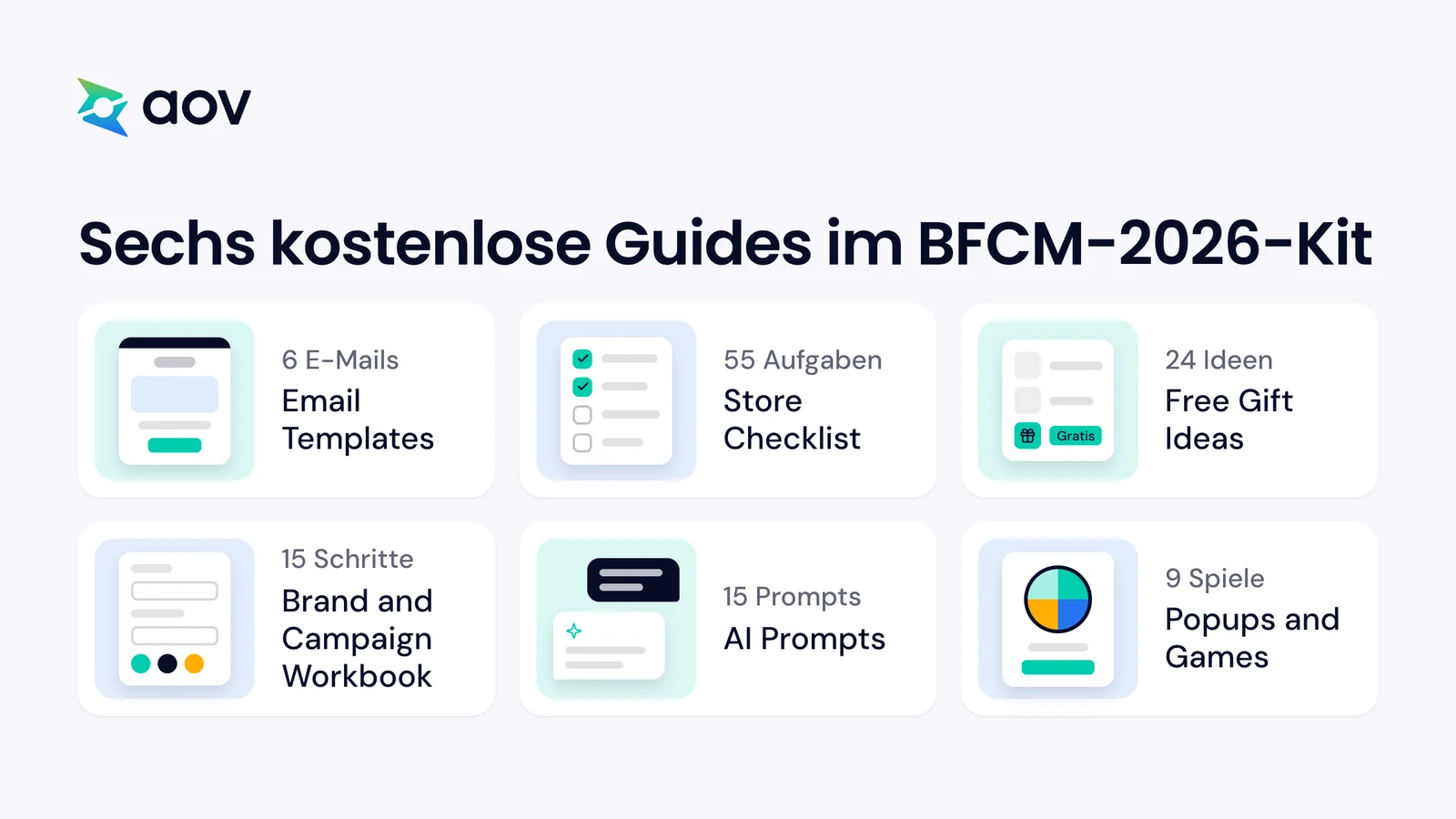 Sechs kostenlose Guides im BFCM-2026-Kit: E-Mail-Vorlagen, Checkliste, Geschenkideen, Workbook, KI-Prompts und Spiele