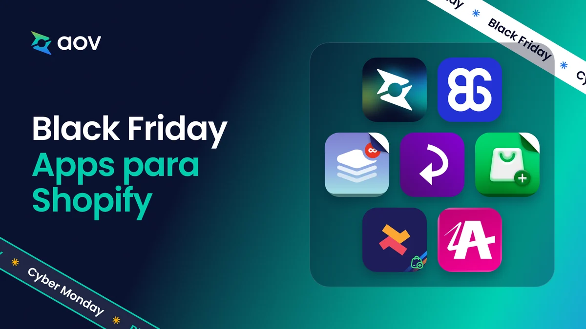 Título Black Friday Apps para Shopify junto a siete logos: AOV.ai, BOGOS, dos apps de Kaching, STOQ, Selleasy y Aftersell.