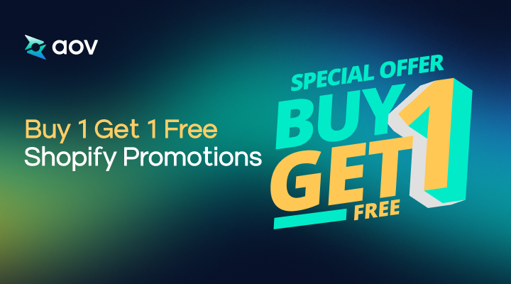 Buy 1 get 1 free Shopify promotions