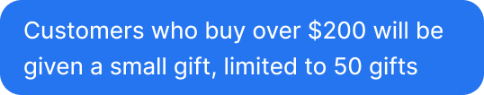 Promo chat: spend over $200 to get a small gift, limited to 50 gifts
